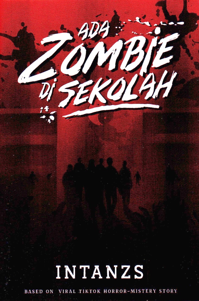 Sinopsis Ada Zombie di Sekolah, Review Ada Zombie di Sekolah