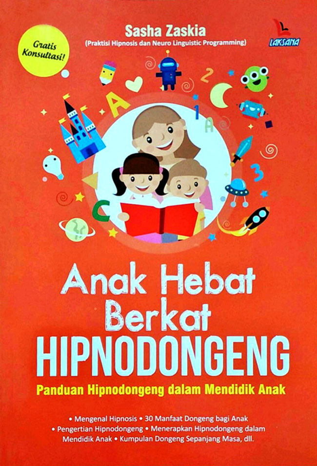 Sinopsis Anak Hebat Berkat Hipnodongeng, Review Anak Hebat Berkat Hipnodongeng