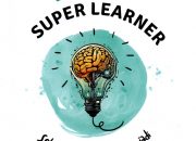 Sinopsis dan Review Buku Becoming A Super Learner oleh Dr. Hendi Pratama, S.Pd., M.A.