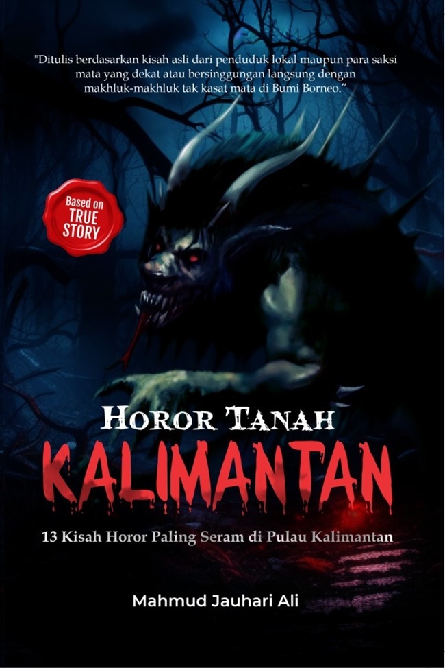 Sinopsis Horor Tanah Kalimantan, Review Horor Tanah Kalimantan