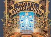 Sinopsis dan Review Buku Hotel Magnifique oleh Emily J. Taylor