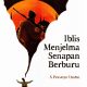 Sinopsis Iblis Menjelma Senapan Berburu, Review Iblis Menjelma Senapan Berburu