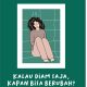 Sinopsis Kalau Diam Saja, Kapan Bisa Berubah?, Review Kalau Diam Saja, Kapan Bisa Berubah?