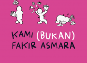 Sinopsis dan Review Buku Kami (Bukan) Fakir Asmara oleh J.S. Khairen