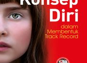 Sinopsis dan Review Buku Peran Penting Konsep Diri Dalam Membentuk Track Record oleh Niken Ardiyanti