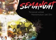 Sinopsis dan Review Buku Semangat : Tersesat Untuk Menemukan Jati Diri oleh Fred Neust