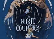 Sinopsis dan Review Buku The Night Country (The Hazel Wood #2) oleh Melissa Albert