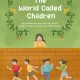 Sinopsis dan Review Buku The World Called Children oleh Kim Soyoung