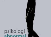 Sinopsis Pengantar Psikologi Abnormal, Review Pengantar Psikologi Abnormal